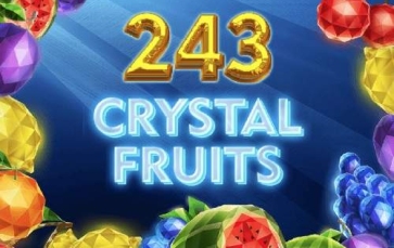 243 Crystal Fruits