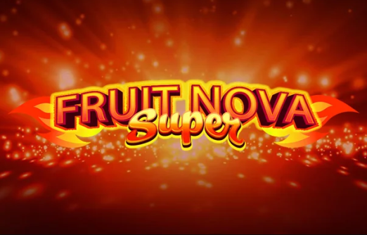 Fruit Super Nova