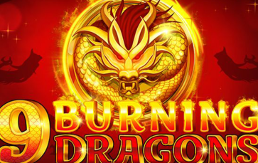 9 Burning Dragons