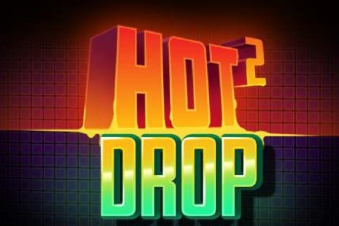 Hot 2 Drop