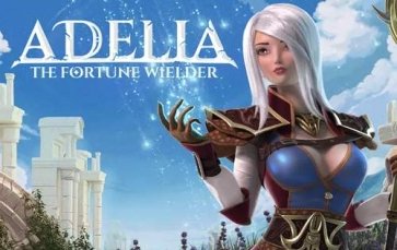 Adelia The Fortune Wielder