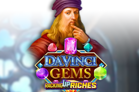 Da Vinci Gems Racking Up Riches