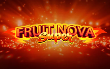 Fruit Super Nova